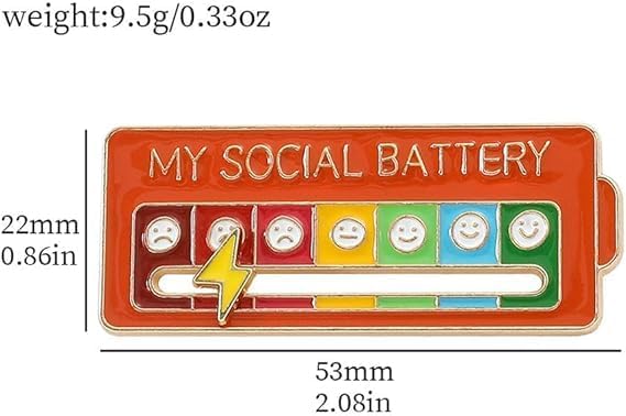 My Social Battery Enamel Mood Pin - 7-Day Funny Brooch Badge